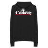 The Oaks Comedy Unisex zip hoodie